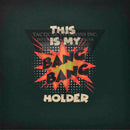 This is my Bang Bang Holder on Desert Tan .080"