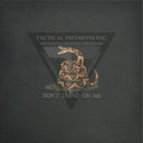 Don't Tread on Me Black Background on Desert Tan .080"